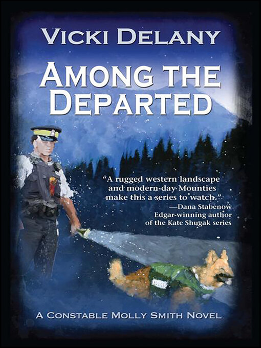 Title details for Among the Departed by Vicki Delany - Available
